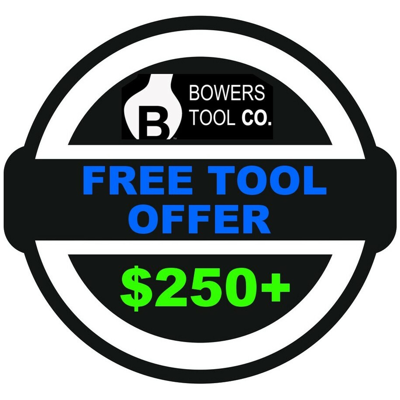 $250+ FREE TOOL OFFERS